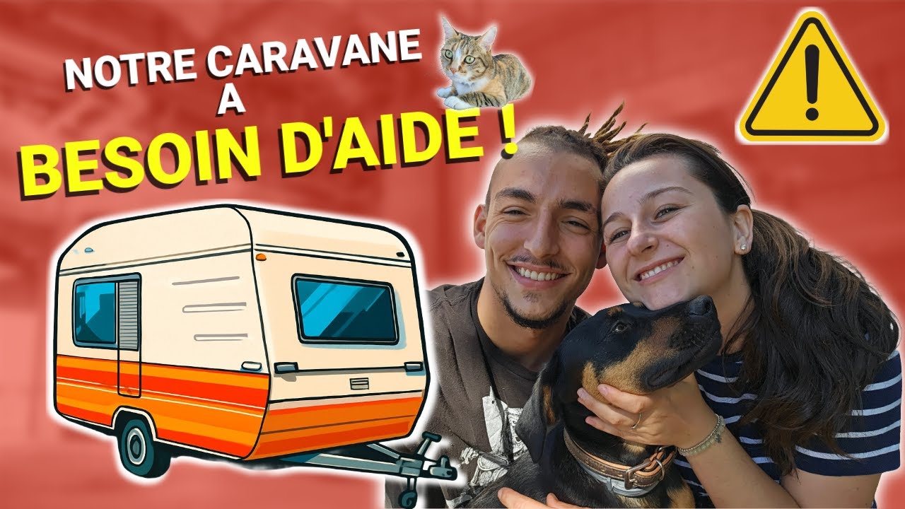 Caravane – Épisode 1 : C’est reparti pour les travaux !