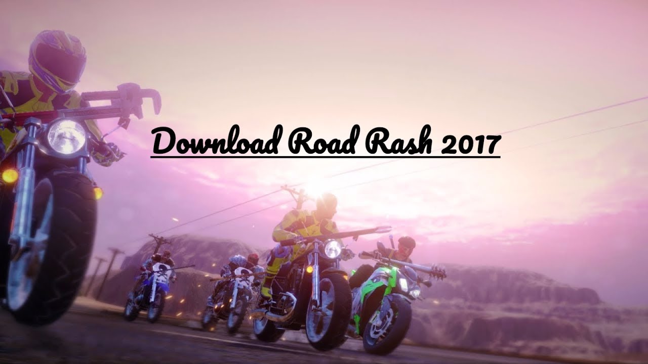 Download Road Rash 2017