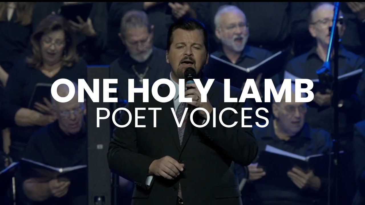 One Holy Lamb (Live) | Poet Voices | Praisefest Branson Choir on Fire Concert 2025