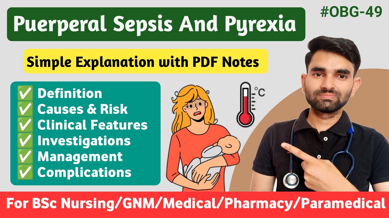 Puerperal Sepsis in Hindi | Puerperal Pyrexia in Hindi | Causes, Symptoms, Treatment & Complications