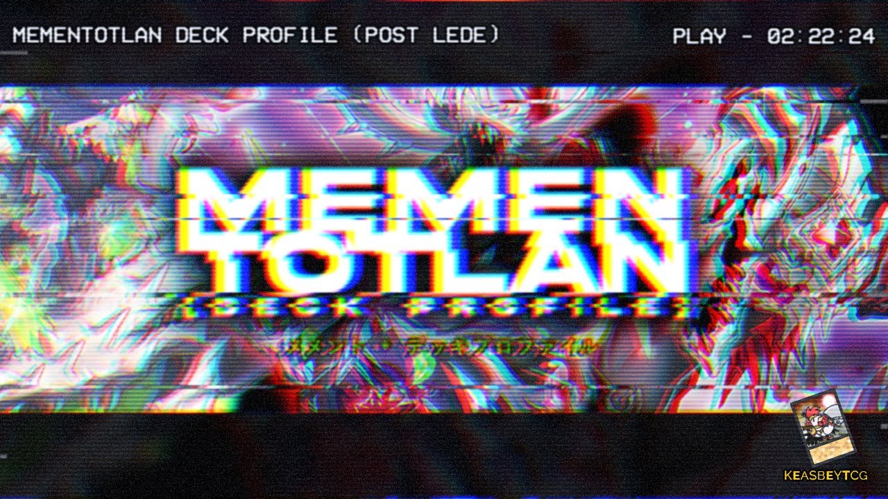 Mementotlan [List is Outdated] In Depth Effects, Mechanics, and Archtype guide!!