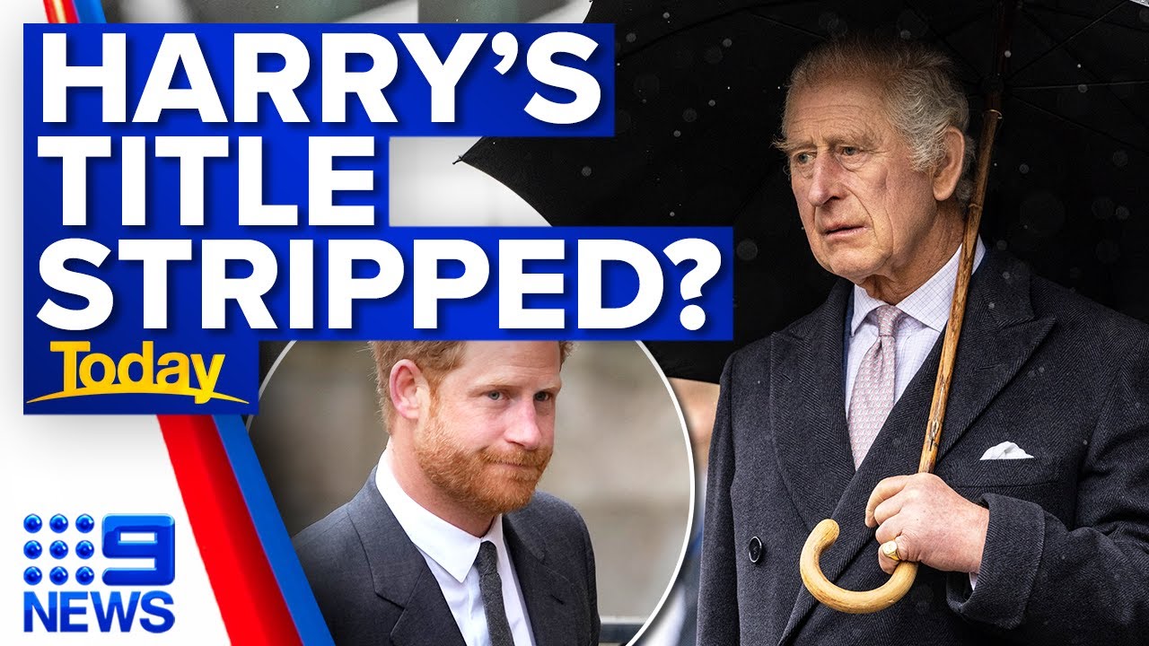 Prince Harry to be stripped of royal title after family fallout, reports say | 9 News Australia
