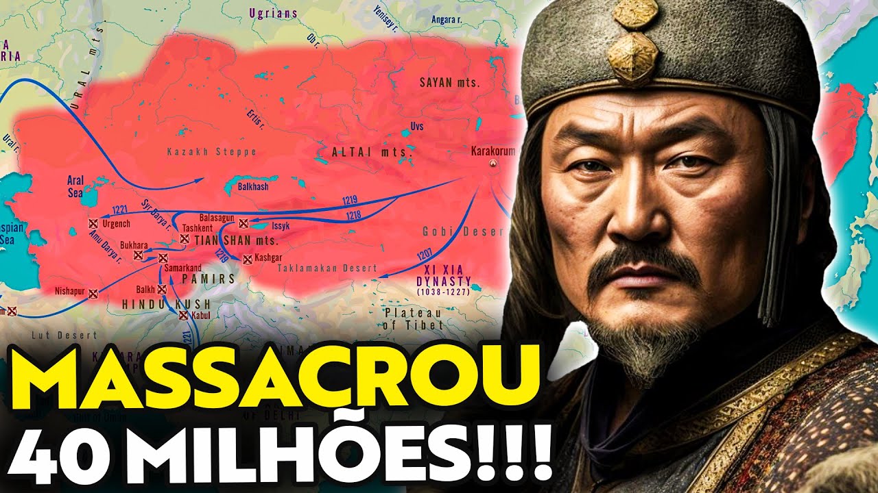 GENGHIS KHAN e seu Imp&eacute;rio Mongol sanguin&aacute;rio na Idade M&eacute;dia