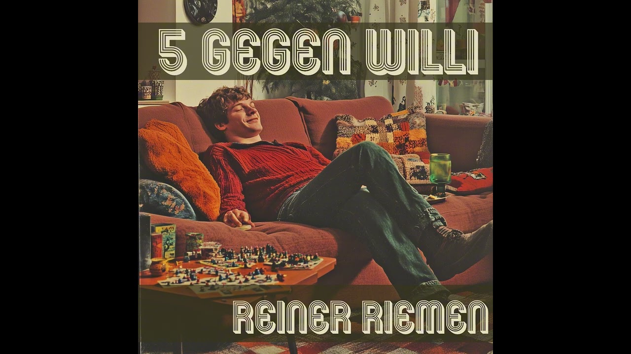 Reiner Riemen - 5 gegen Willi