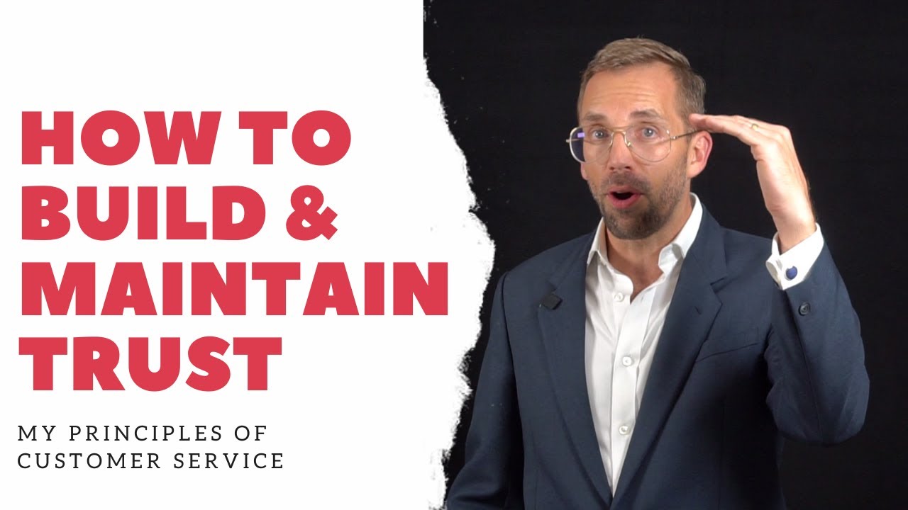 How To Build And Maintain Trust