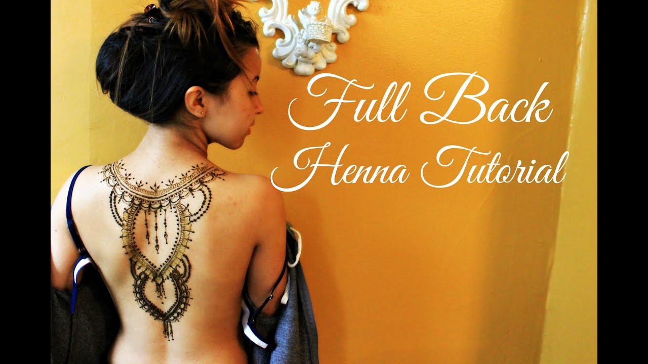 Full Back Henna Tattoo Tutorial | Hennafly