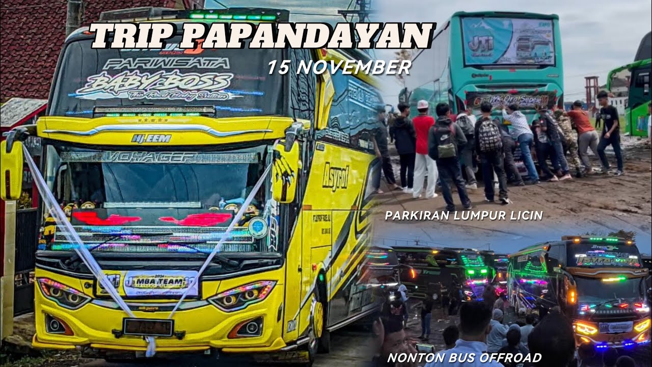 TRIP PAPANDAYAN 15 NOVEMBER||BANYAK DORAMA TRIP OFFROAD‼️