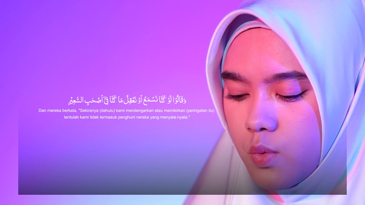 KAK NABILA SURAH AL MULK / I MUROJOAH / PART 1 MUSLIM TV #penghapusdosa #penggugurdosa #murojoah