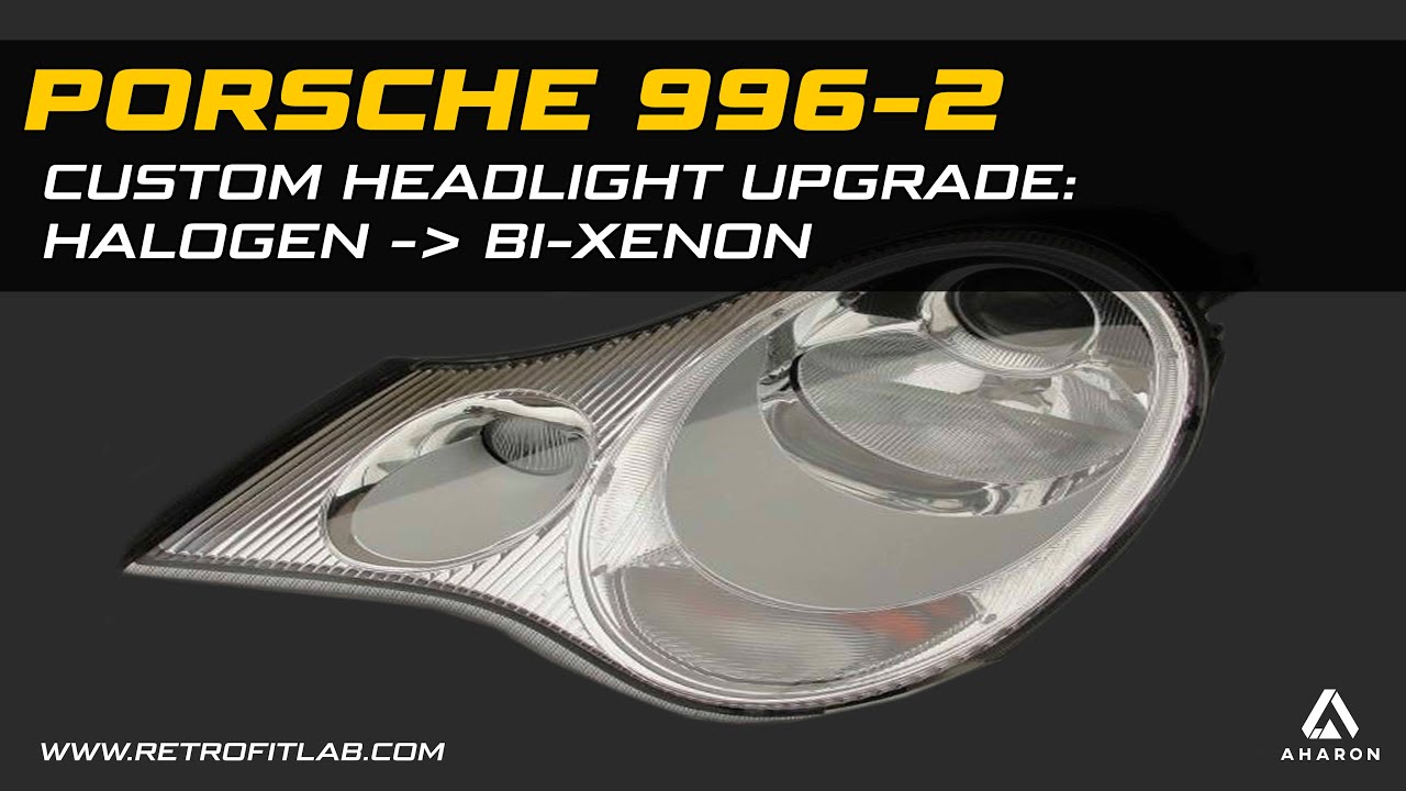 Porsche 911 996.2 986.2 FL: модернизация галогеновых/ксеноновых проекционных фар в биксеноновые HID