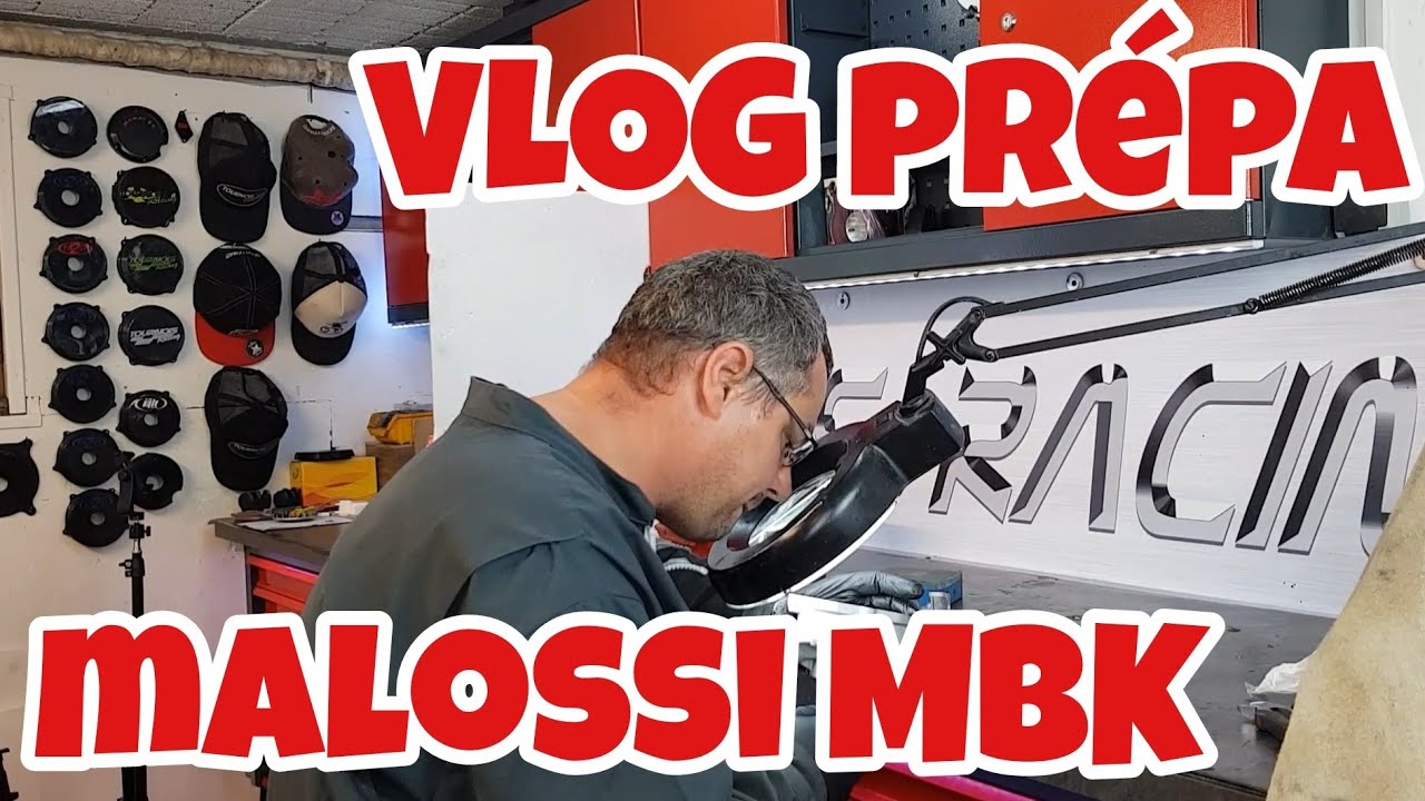 VLOG prépa malossi MBK