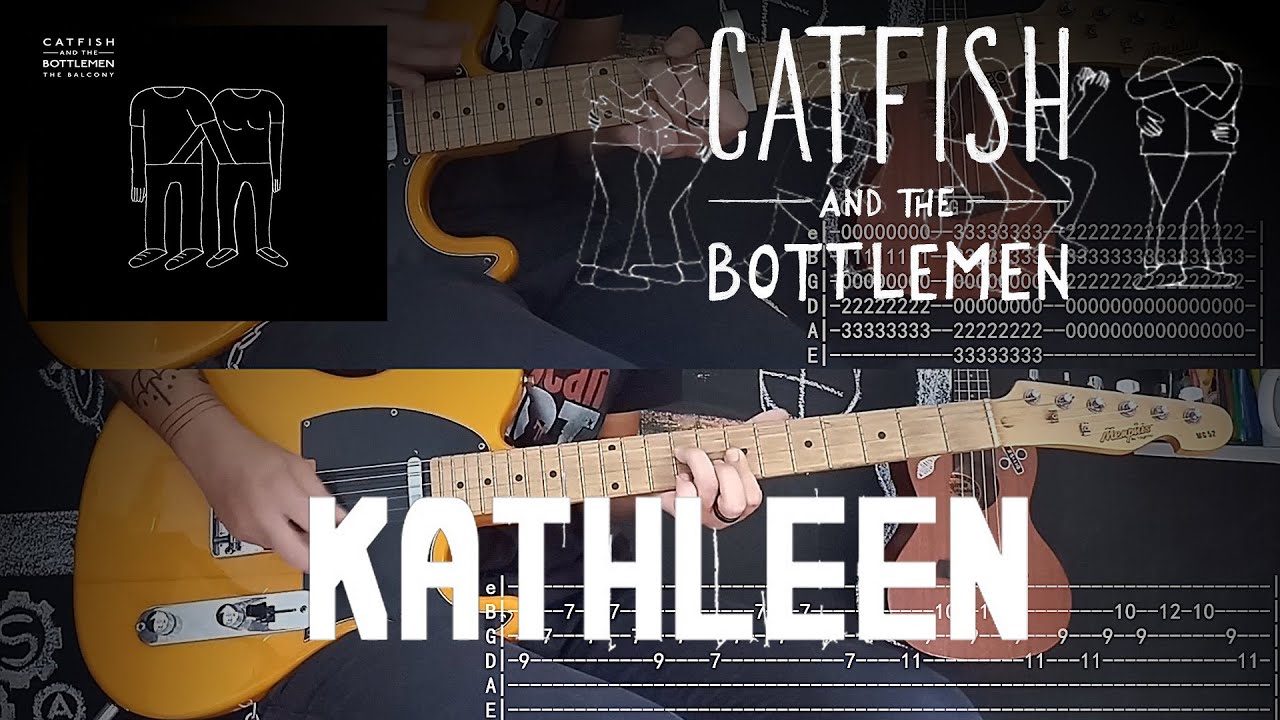 Kathleen - Catfish and the Bottlemen (Tutorial Tab Cover)