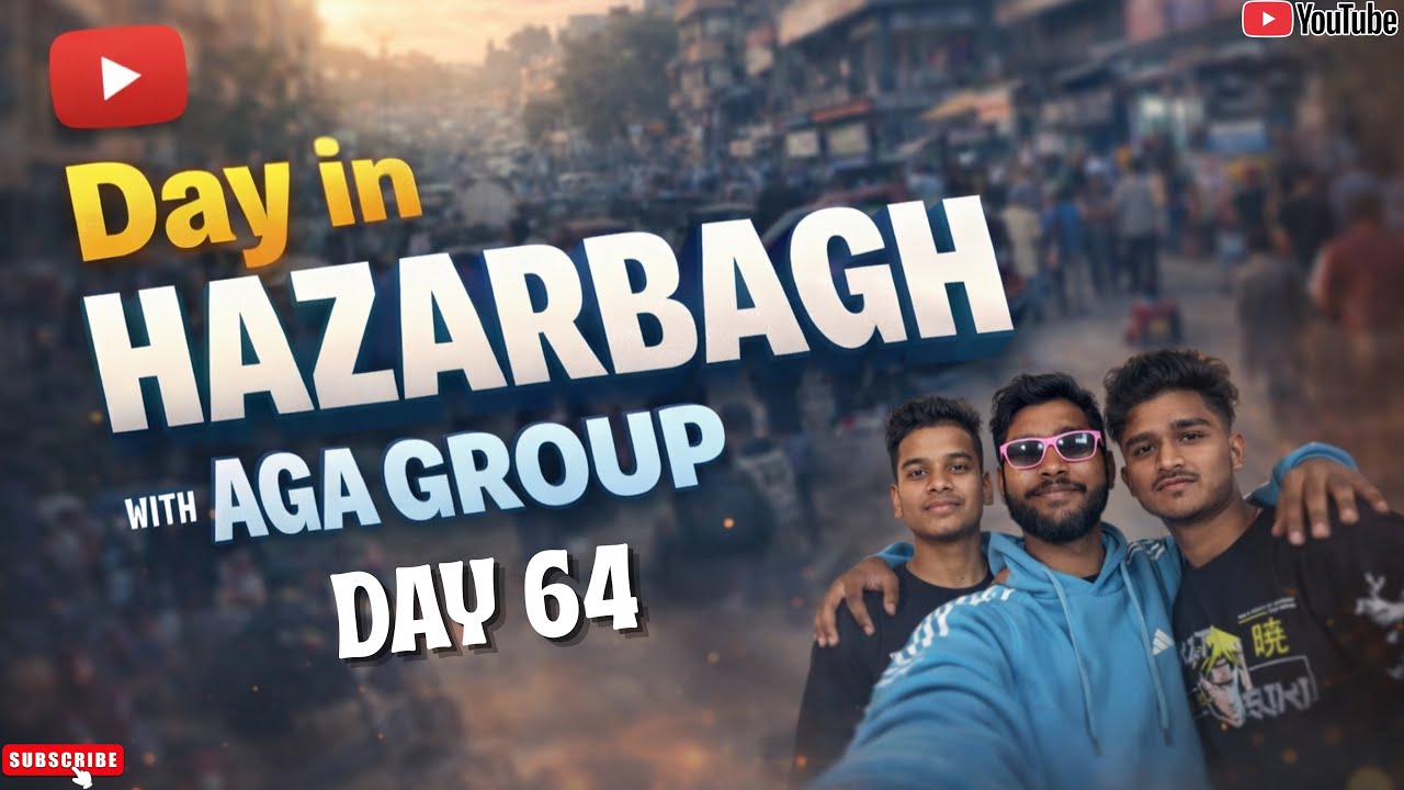 Day in Hazaribagh with AGA Group 😎| Day 64 | Daily Vlog| Middle Class Vlog | @aga_group_Official 