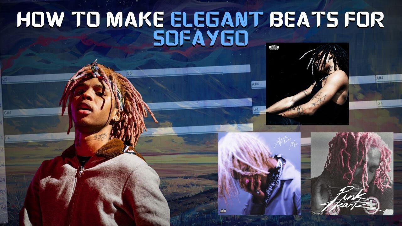 How to make ELEGANT beats for SOFAYGO (Tutorial)