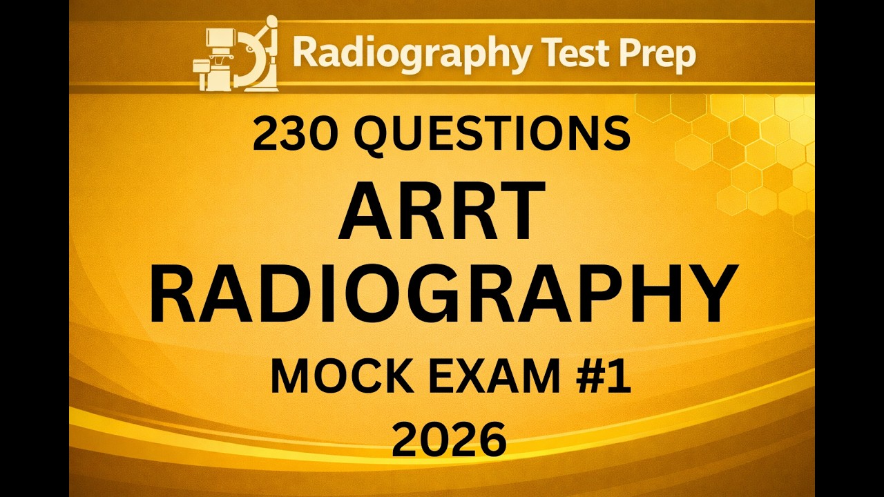 ARRT Radiography Mock Exam 2026 — 230 Practice Questions | Full Blueprint Practice Test
