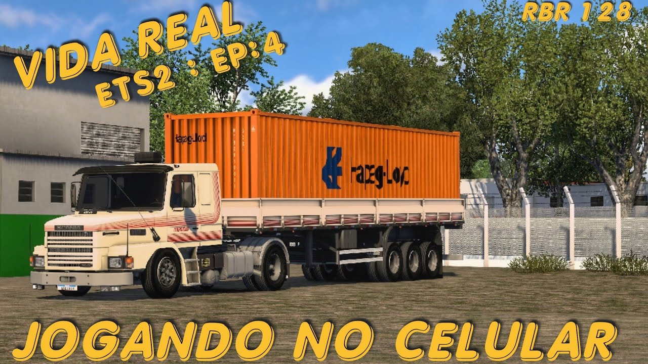 ETS2 Para Celular - s&eacute;rie vida real #ets2mods