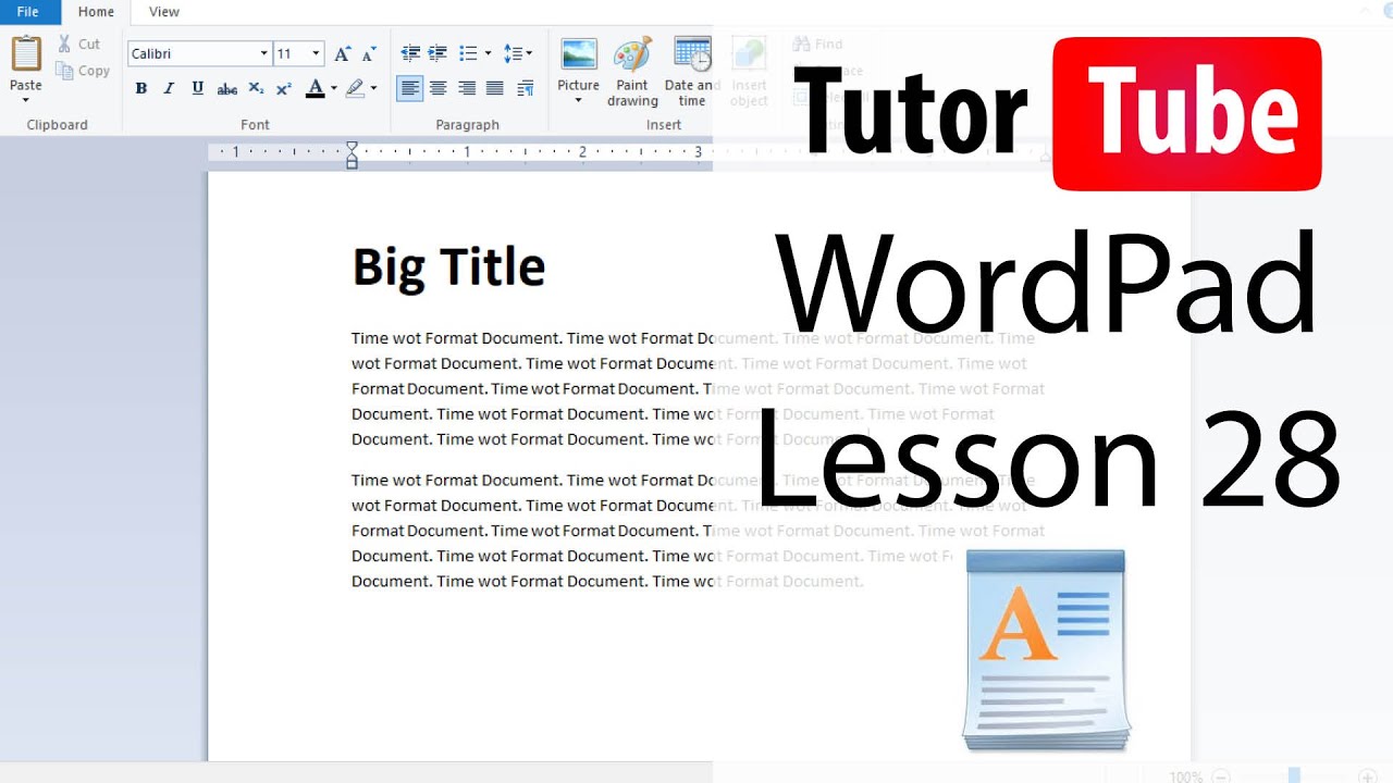 WordPad - Tutorial 28 - Quick Access Toolbar and Ribbon