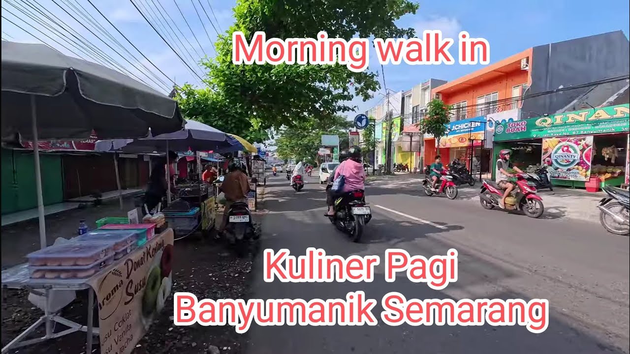 Jalan-jalan pagi di Pusat Kuliner Banyumanik, Semarang