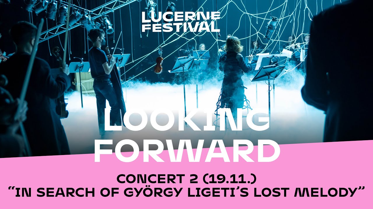 Looking Forward: Concert 2 (19.11.2022)