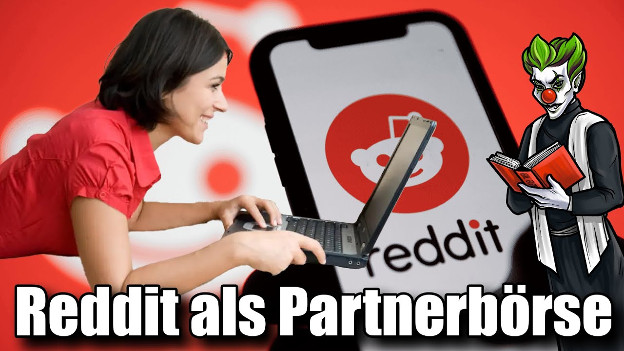 Reddit als Partnerb&ouml;rse