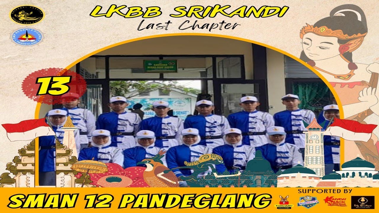 SMAN 12 PANDEGLANG || LKBB SRIKANDI LAST CHAPTER
