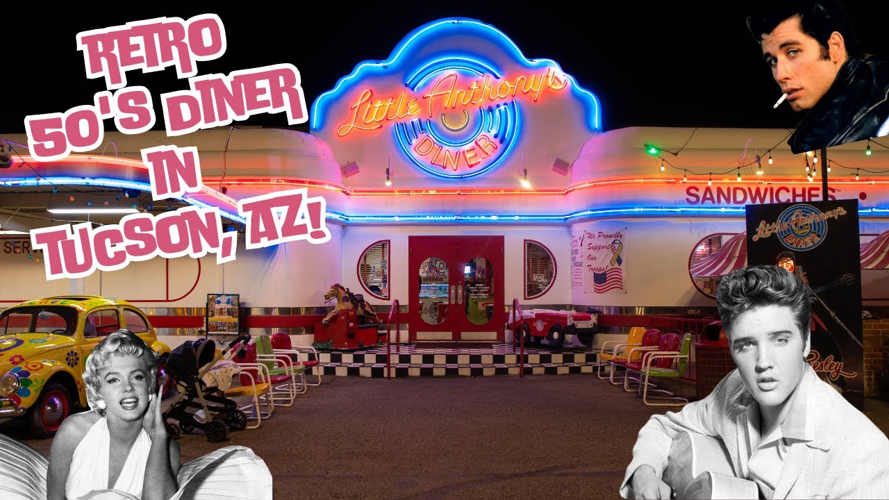 Little Anthonys Diner - A retro 50s diner in Tucson, AZ that's fun for the whole family!