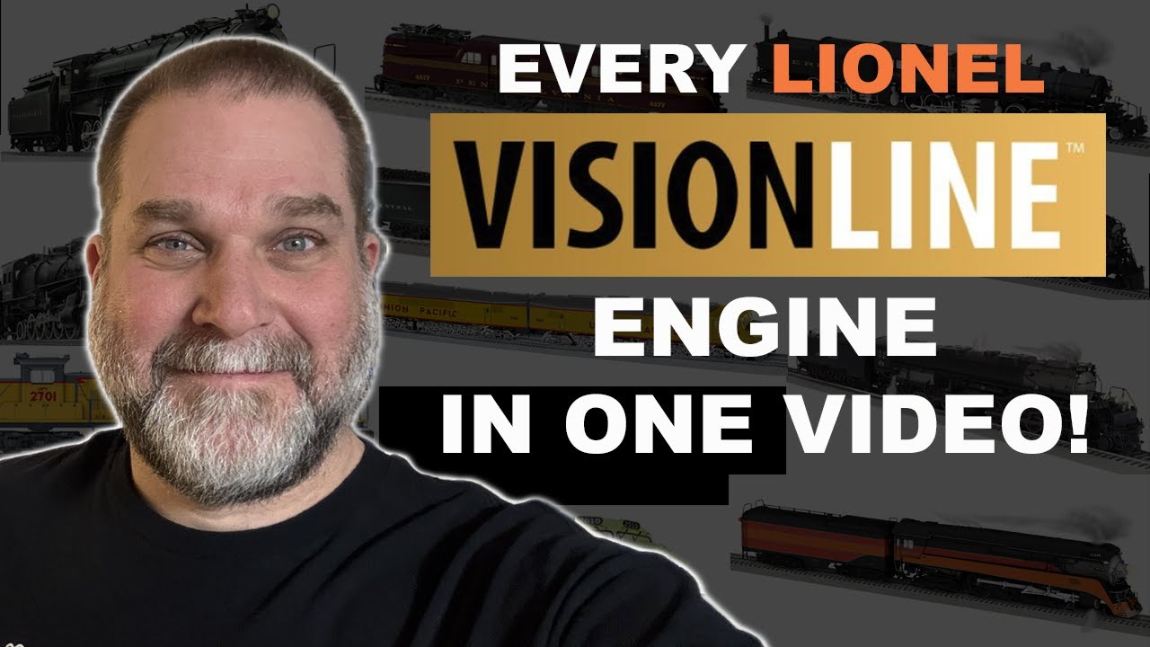 Running Every Lionel Vision Line Engine Ever Made In The Last 15 Years!