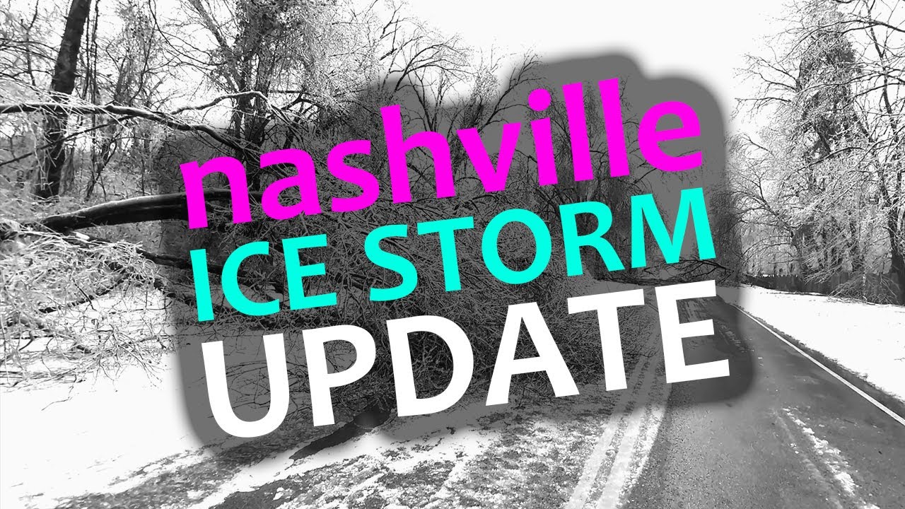 Nashville & Brentwood, Tennessee Winter Ice Storm Damage Update