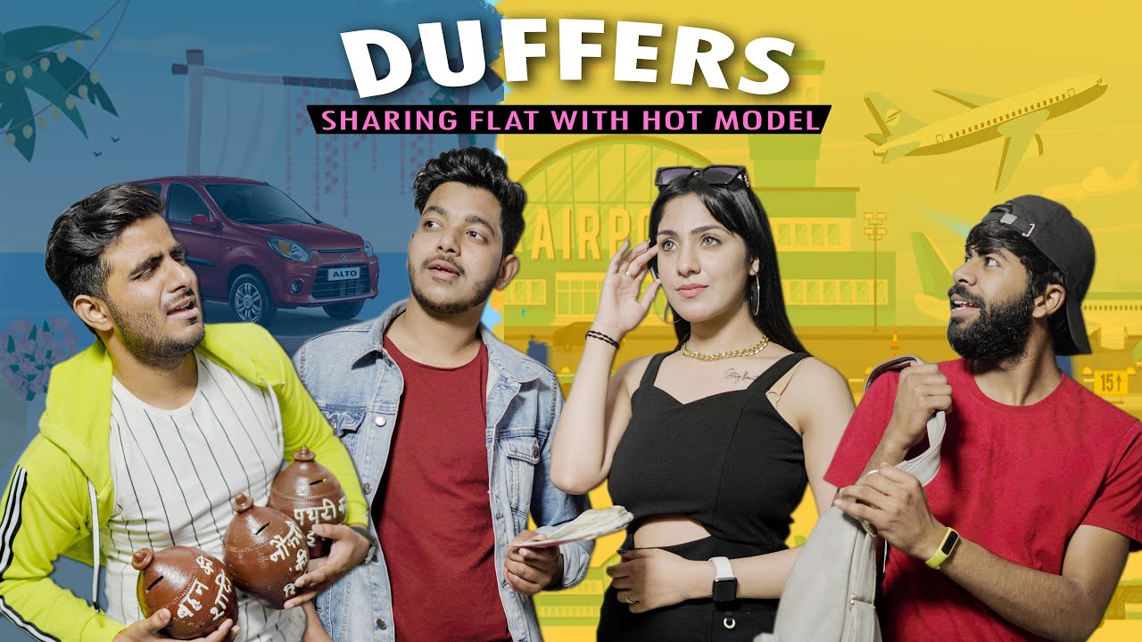 DUFFERS Ep1: Sharing Flat with Hot Model | Abhishek Kohli