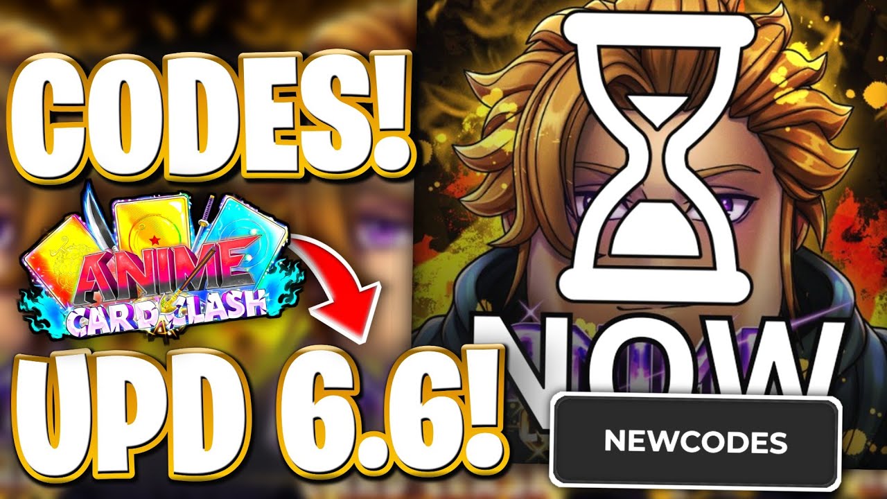 🎊ОБНОВЛЕНИЕ 6.6! ЮБИЛЕЙНОЕ ОБНОВЛЕНИЕ 2, ЧАСТЬ 2, КОДЫ ДЛЯ ANIME CARD CLASH! КОДЫ ДЛЯ ROBLOX ANIM...