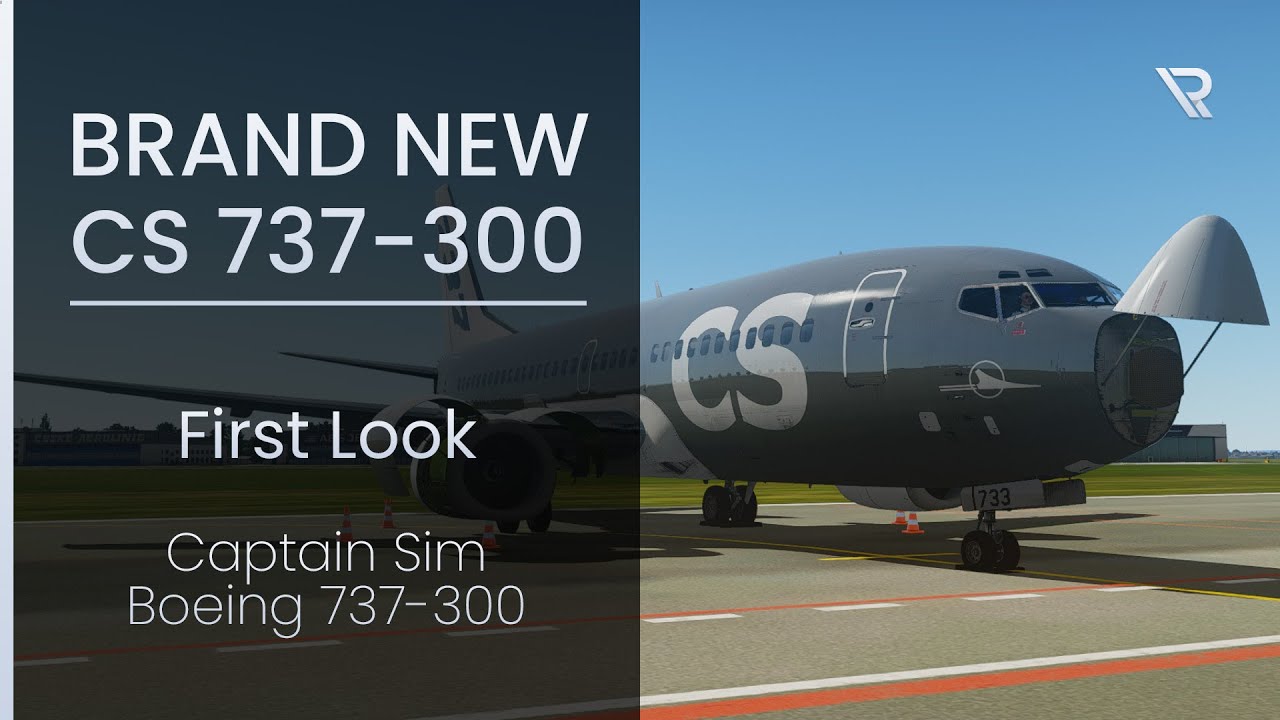[P3Dv5] BRAND NEW CAPTAIN SIM 737 CLASSIC! | Boeing 737-300 | First Look