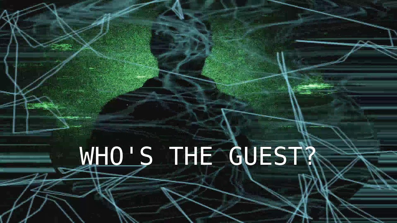 WHO'S THE GUEST #019