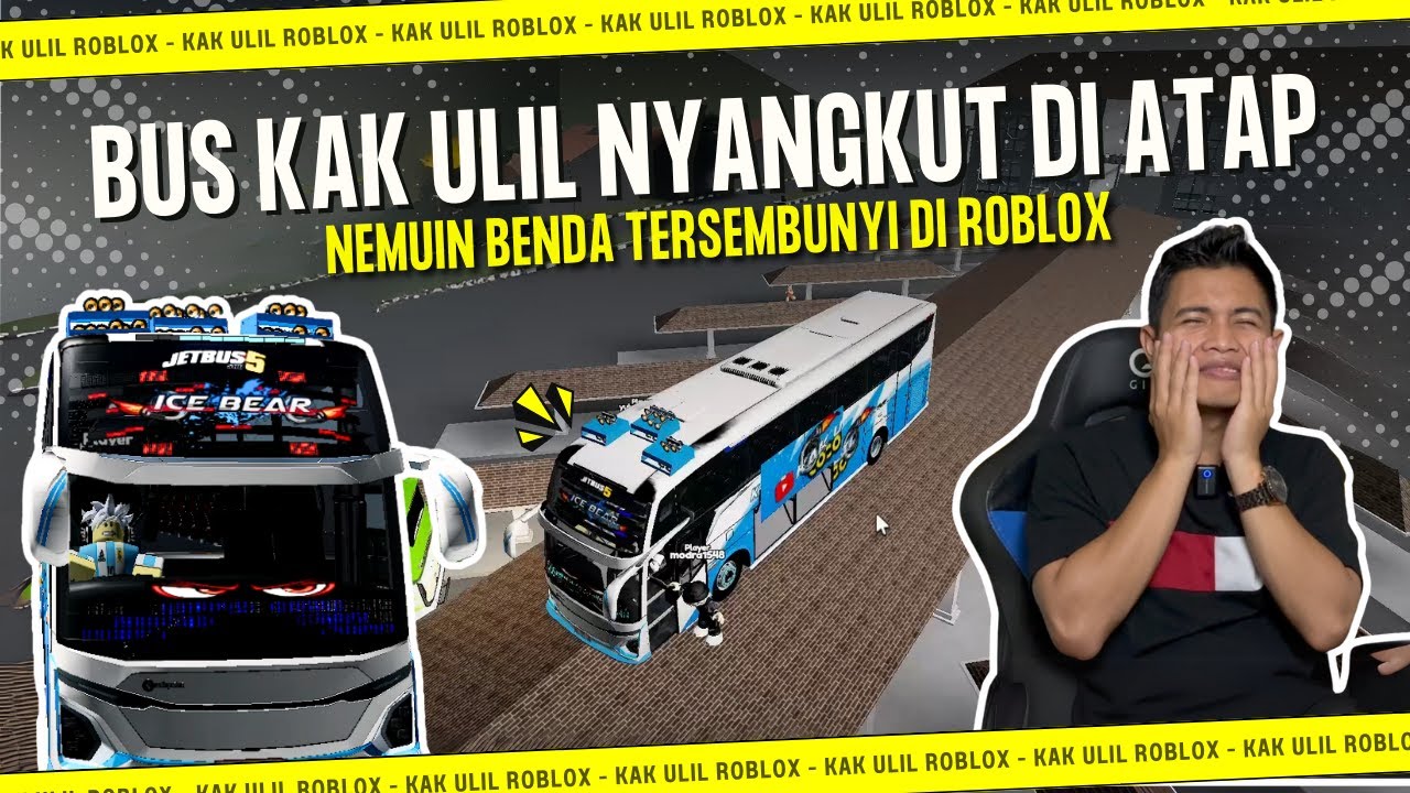 REVIEW BUS KAK ULIL DIATAS GENTENG, NEMU BENDA TERSEMBUNYI - VERSI DETAIL