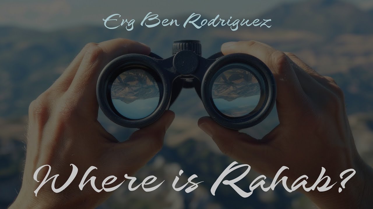 Where is Rahab? - Super Sunday Night LIVE | Evg Ben Rodriguez