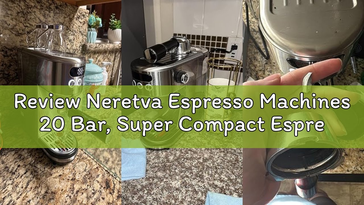 Review Neretva Espresso Machines 20 Bar, Super Compact Espresso Maker with LED Display & Milk Frothe