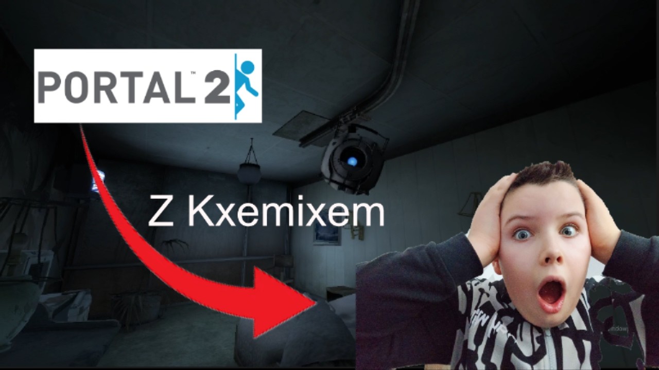 Mój mózg nie ogarnia Portala - Portal 2 z Kxemixem #1