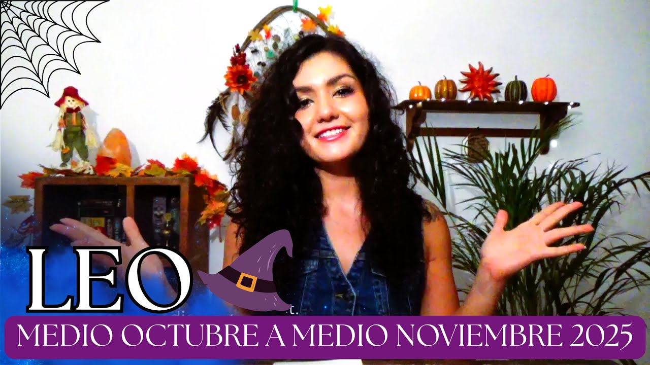LEO MEDIO OCTUBRE - MEDIO NOVIEMBRE 2025 (GENERAL)