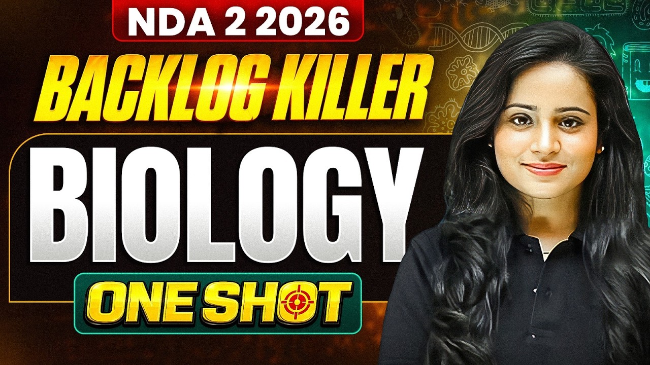 NDA Biology ✅  NDA Backlog Killer Series ⚔️ Biology For NDA 2 2026 | NDA Biology One Shot | DW NDA
