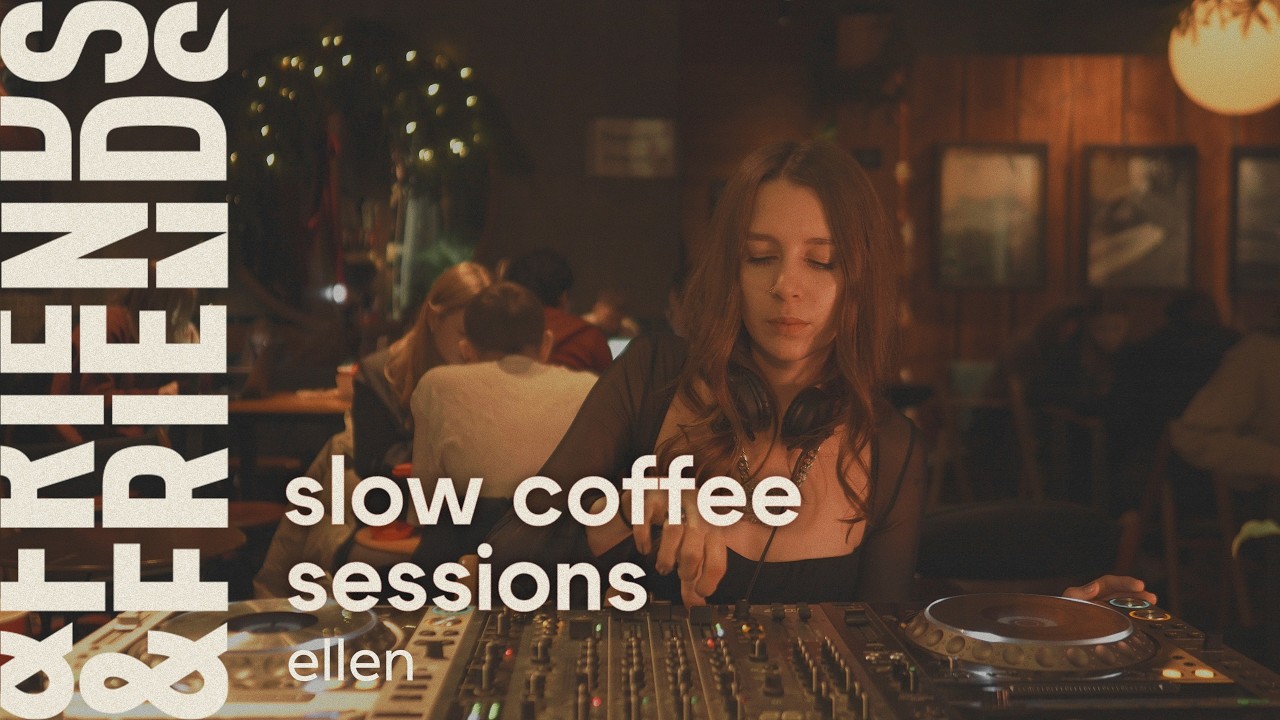 slow coffee sessions  vol.23  |  ELLEN  |  hypno bass downtempo music mix 4K