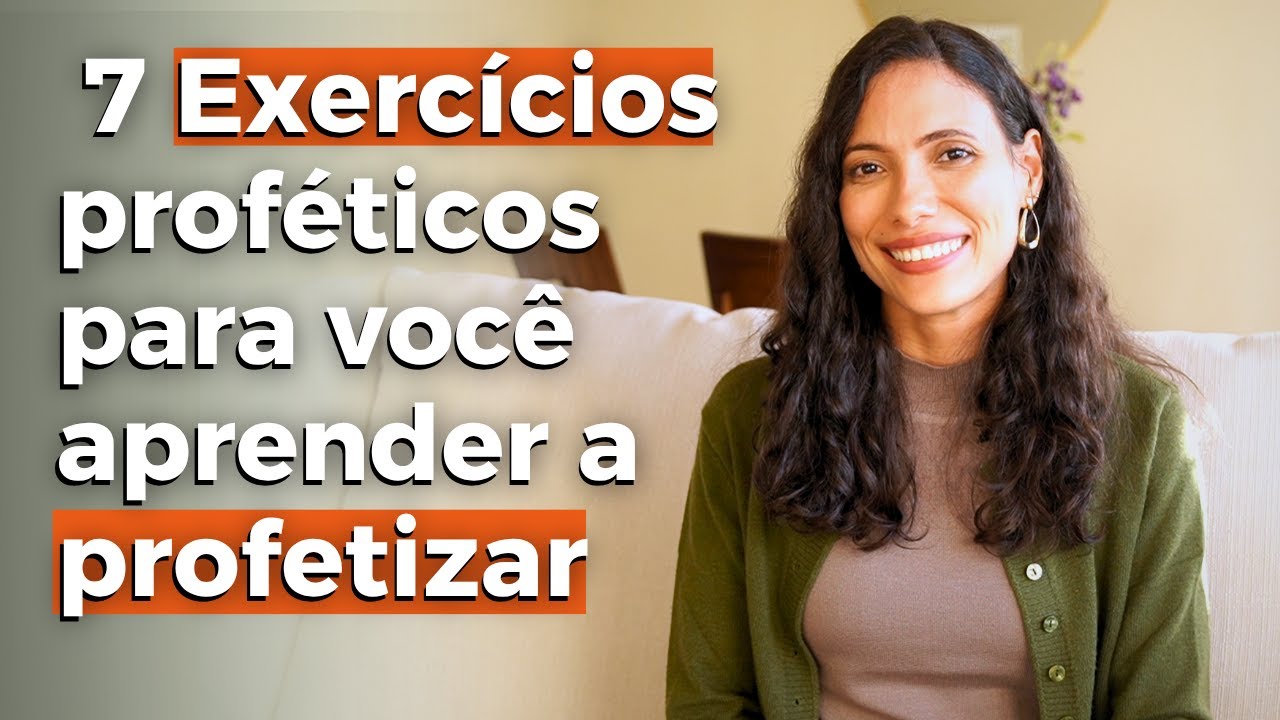 Como profetizar na prática de forma simples | Exercícios proféticos para crescer no dom de profecia!