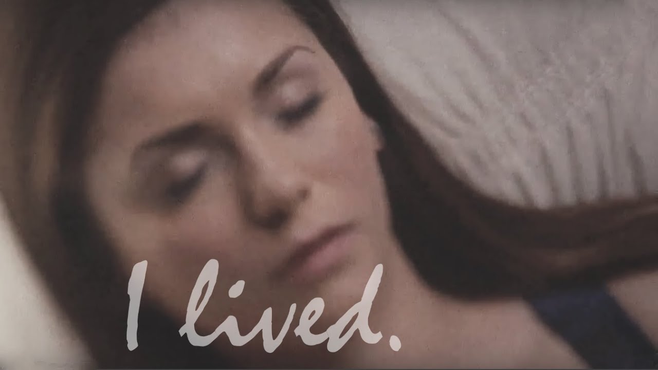 Elena Gilbert | I Lived