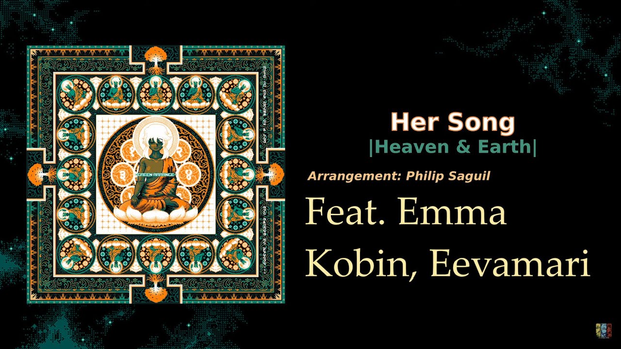Her Song |Heaven & Earth| - ZeroRanger Arranged Album -GREEN ARRANGE-