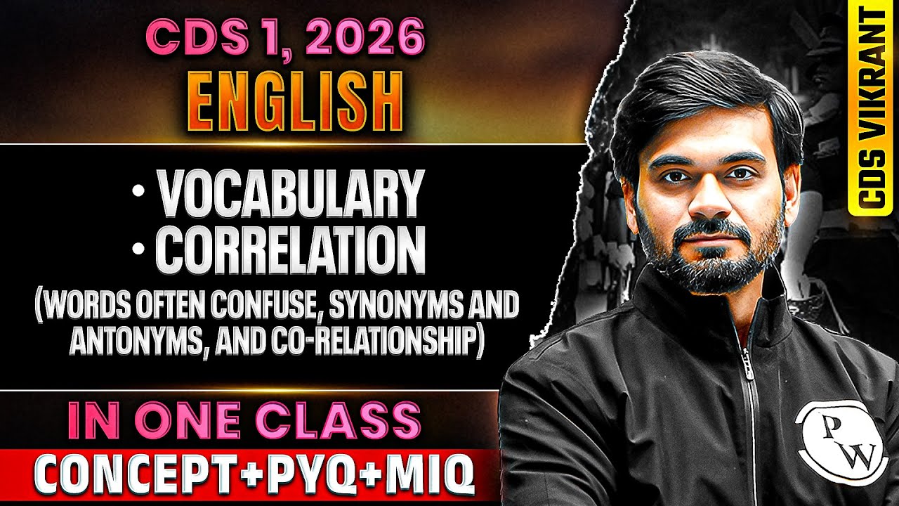 CDS 2026 English: Complete Vocabulary, Correlation, Synonyms & Antonyms for CDS 1 2026 | CDS Exam DW