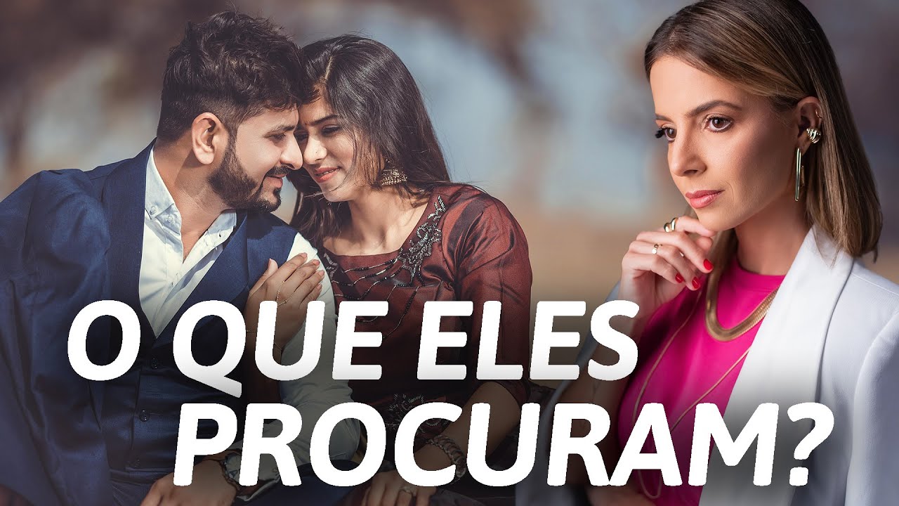 O QUE OS HOMENS PROCURAM EM UMA MULHER? | Especialista em Conquista | Luiza Vono