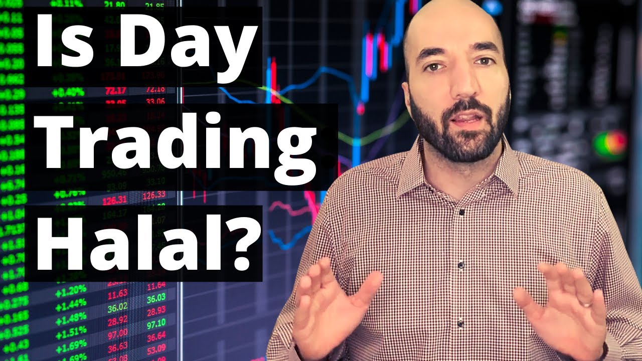 Day Trading: Halal or Haram?