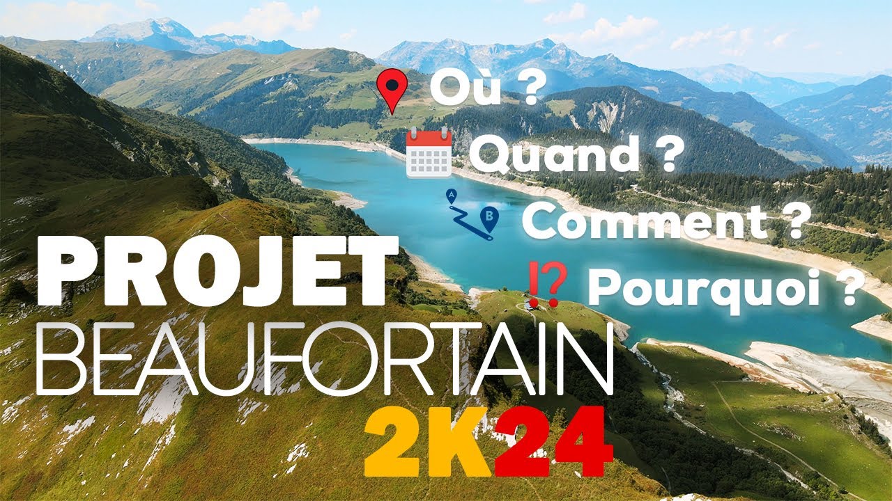 Objectif BEAUFORTAIN : Les bases de ce TREK en montagne !