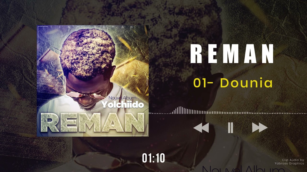 Reman - Dounia {Clip Audio}