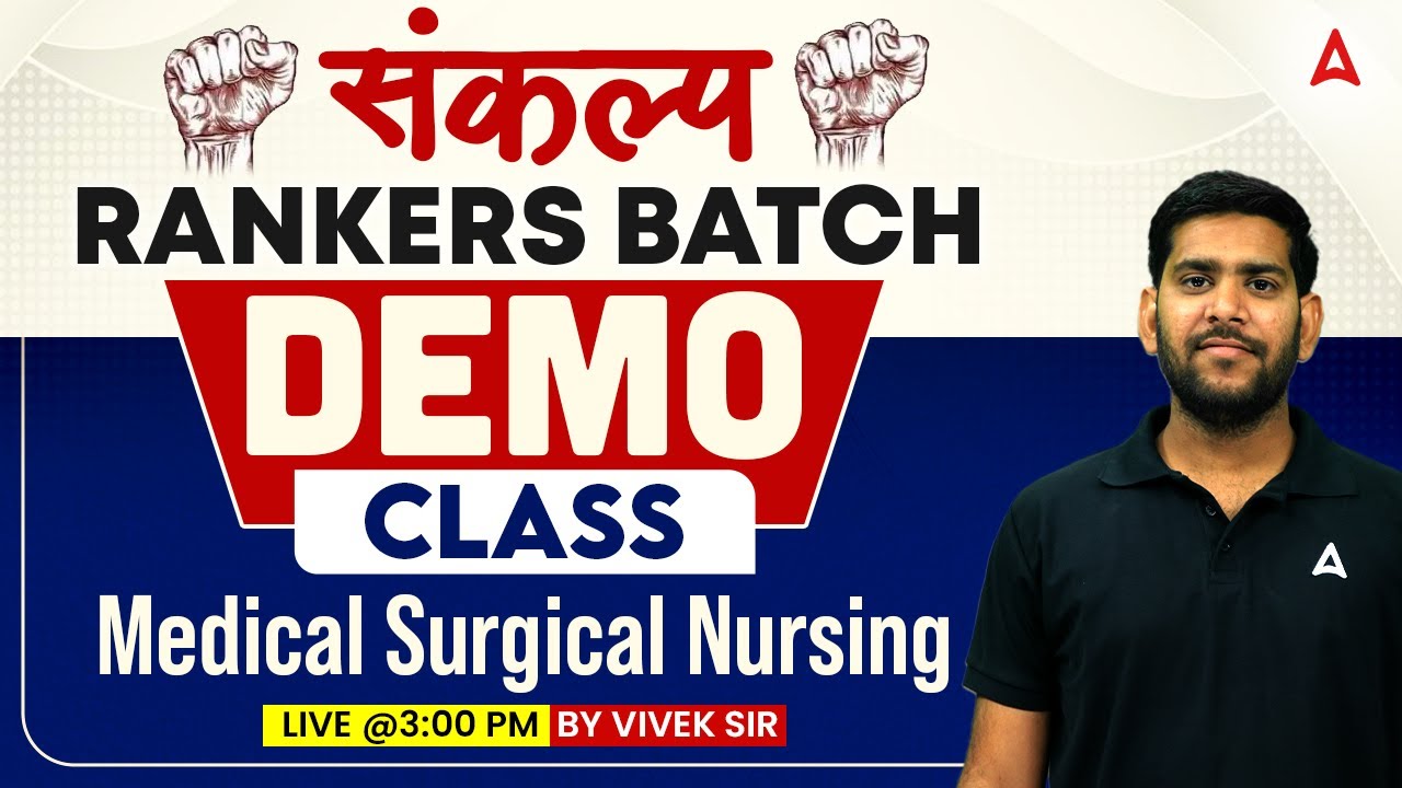 Bihar Staff Nurse | Medical Surgical Nursing Demo Class | MSN Nursing Classes | By Vivek Sir