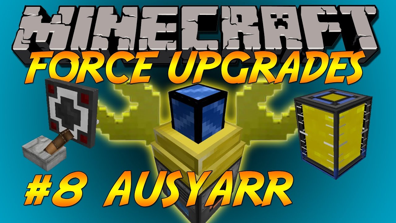 FTB Force Upgrades, Rednet, Aqueous Accumulator Let's Play Ep8