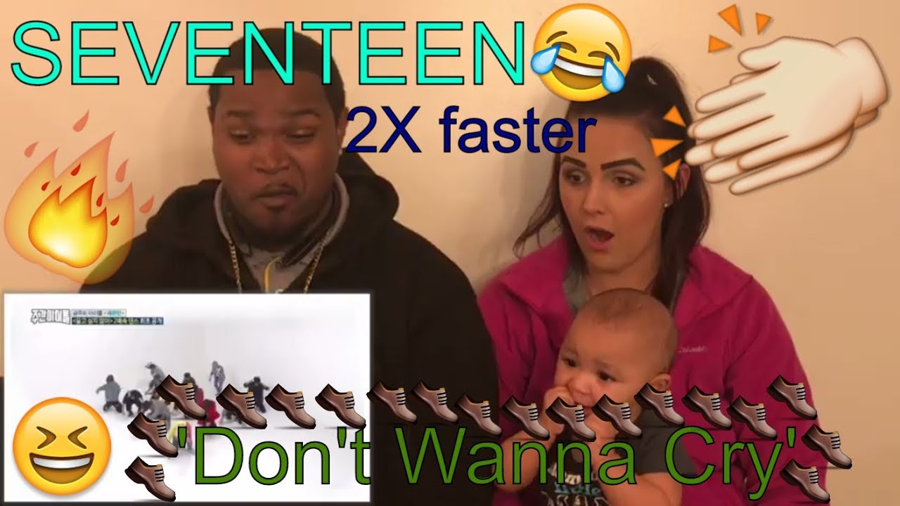 SEVENTEEN 2X faster version 'Don't Wanna Cry' REACTION