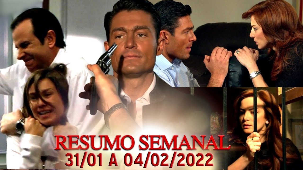 Amanhã é Para Sempre l Resumo Semanal (31/01 a 04/02/2022)